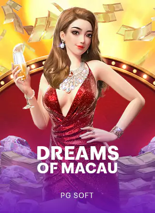 Dreams of Macau